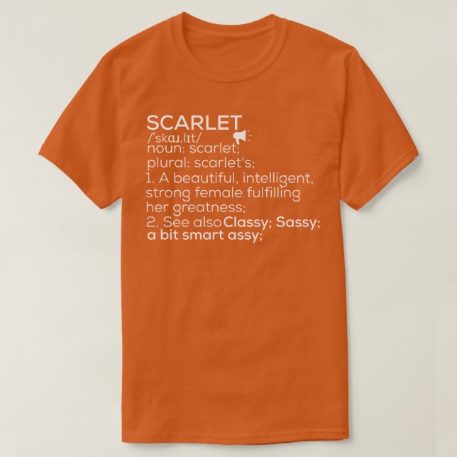 Scarlet Name Scarlet Definition Scarlet Female Nam T-Shirt (Design Front)