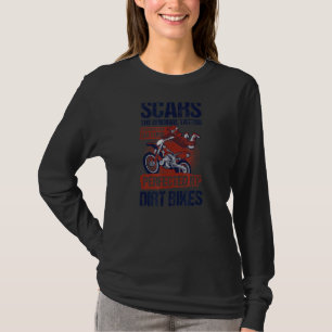 Scars Original Tattoos By Dirt Bikes Biker T-Shirt