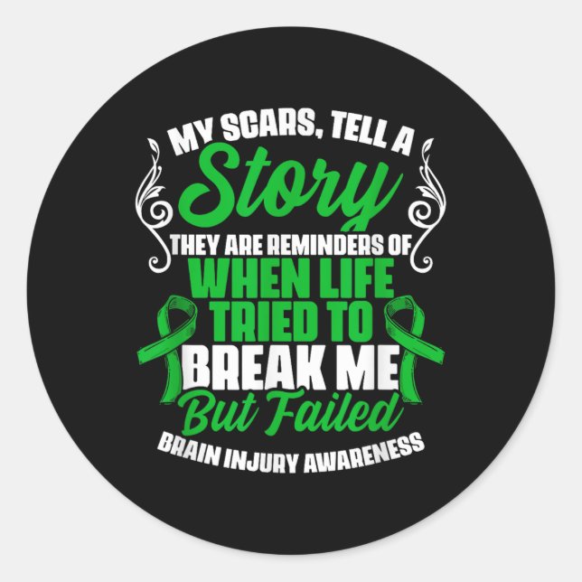 Scars Tell Story Traumatic Brain Injury Support Tb Classic Round Sticker (Front)