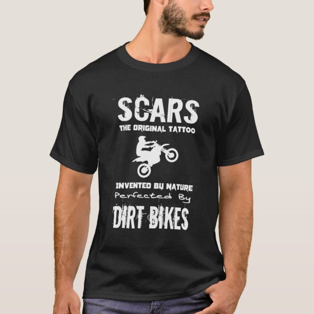 Scars The Original Tattoo Dirt Bike T-Shirt (Front)