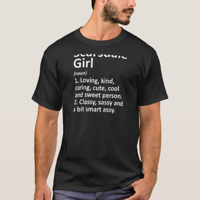 Scarsdale Girl Ny New York Funny City Home Roots   T-Shirt (Front)