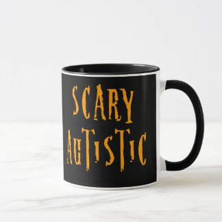 Scary Autistic Mugs