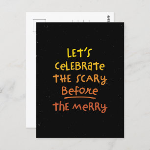 Scary before merry cute fun Halloween party Postcard