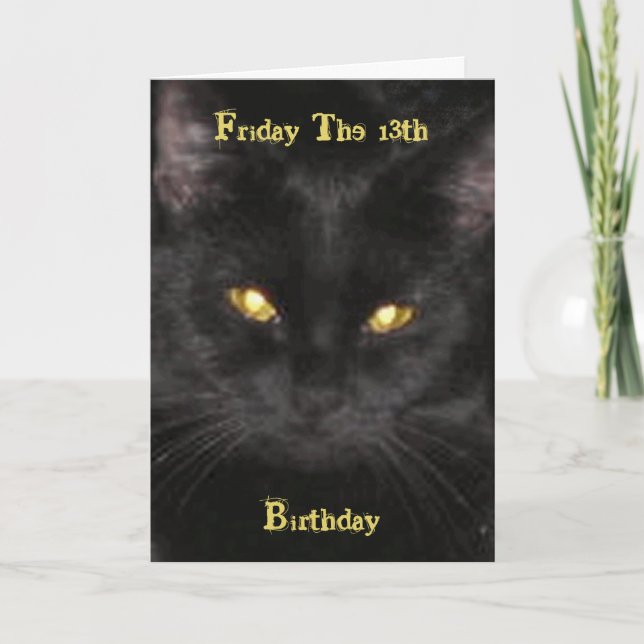 Scary Black Cat Birthday on Friday the 13th Card (Front)