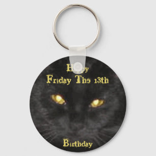 Scary Black Cat Birthday on Friday the 13th  Keych Keychain