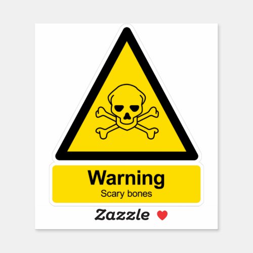 Scary bones parody toxic warning sign sticker