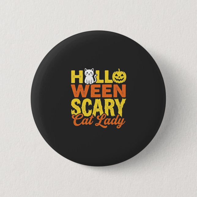Scary Cat Lady Halloween Design_1 Button (Front)