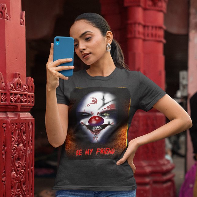 Scary Clown - Be My Friend Ladies T-Shirt (Scary Clown - Be My Friend Ladies T-Shirt)