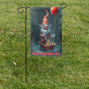 Scary Clown Gnome We All Float Garden Flag