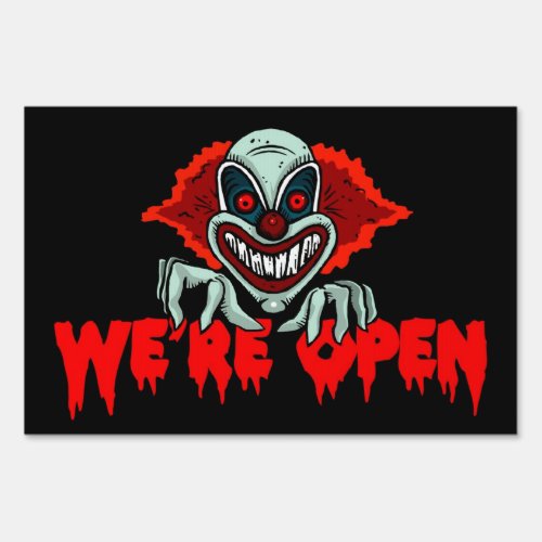 Scary Clown Were Open _ Halloween Yard Sign