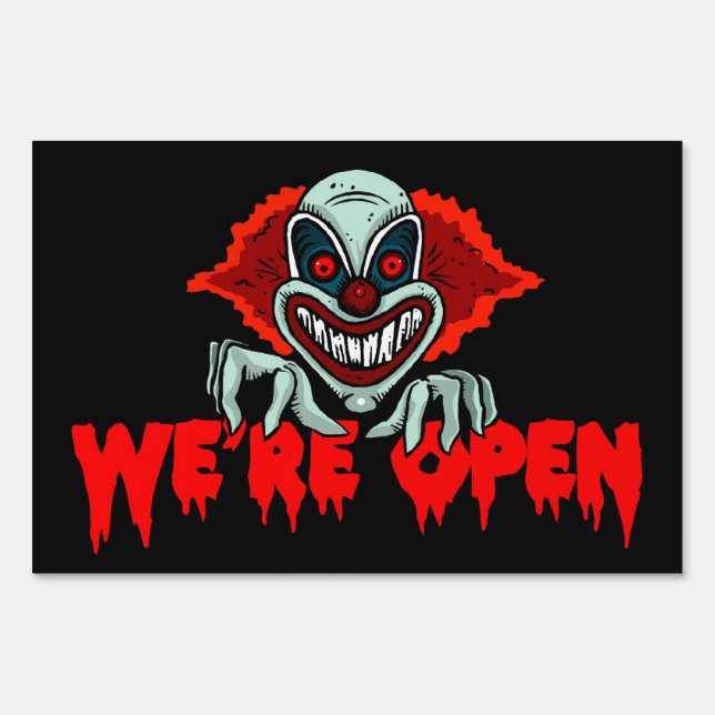Scary Clown We're Open - Halloween Yard Sign (Front)