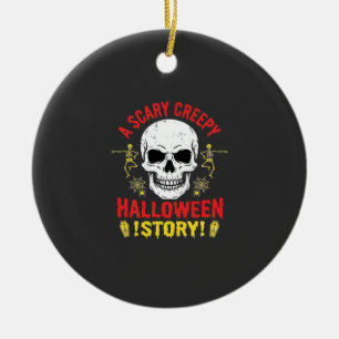 Scary Creepy Halloween Story Skull Design_1 Ceramic Ornament