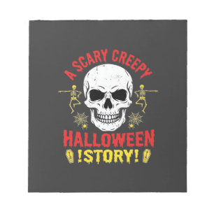 Scary Creepy Halloween Story Skull Design_1 Notepad