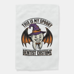 Scary Dentist Costume Halloween Dental Shirt Art_1 Garden Flag