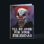 SCARY EVIL CLOWN BIRTHDAY FUNNY Greeting Card<br><div class="desc">SCARY BIRTHDAY CLOWN OVERSIZED CARD. (ALSO AVAILBLE IN SMALLER SIZES) FUNNY MESSAGE INSIDE.</div>