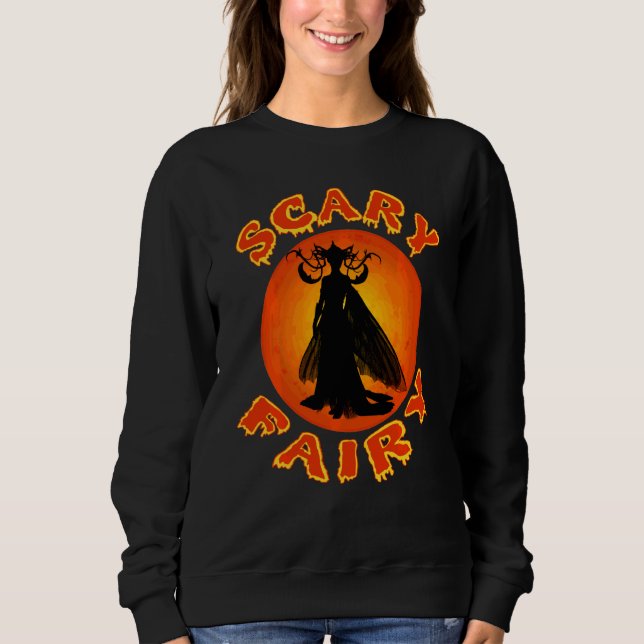 Scary Fairy Godmother Cool Halloween Trick Or Trea Sweatshirt (Front)