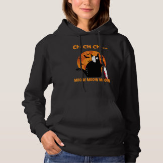 Scary Halloween Cat Mask Ch Ch Ch Meow Meow Meow Hoodie
