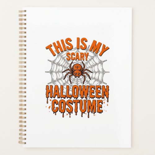 Scary Halloween Costume Spider Web Vintage Design_ Planner