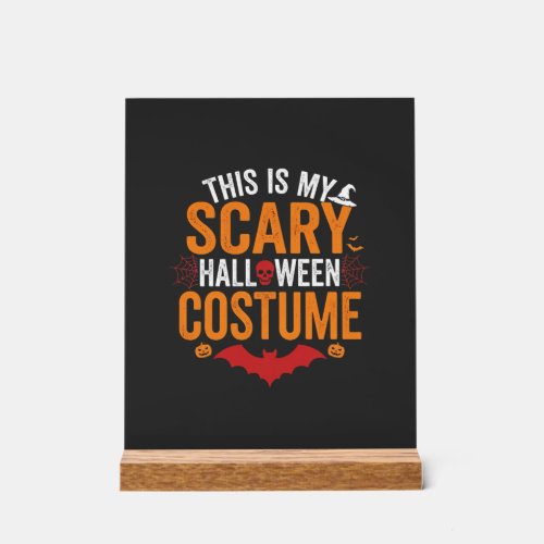 Scary Halloween Costume Typography Bat Design Acrylic Sign