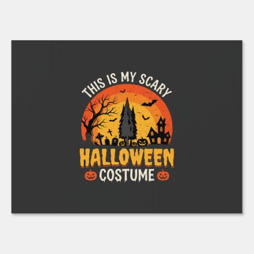Scary Halloween Costume Vintage Sunset Design_1 Sign