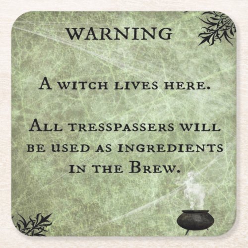 Scary Halloween Warning A Witch Lives Here Square Paper Coaster