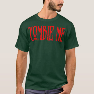 Scary Halloween Zombie Me Graphic  T-Shirt