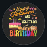 Scary Happy Halloween And Yes It's My Birthday Pum Classic Round Sticker<br><div class="desc">It's the perfect way to make your birthday extra-special and let everyone know that it's your special day. Whether you're spending day with friends and family, this shirt is the perfect way to make a statement and show off your birthday spirit. Cool design for trick or treating with Skull, Rib...</div>