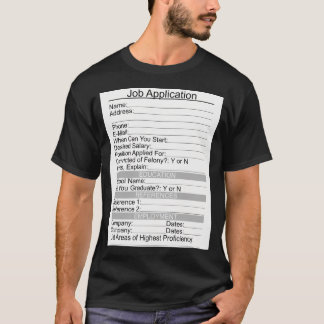 Scary Job Application Costume T-Shirt