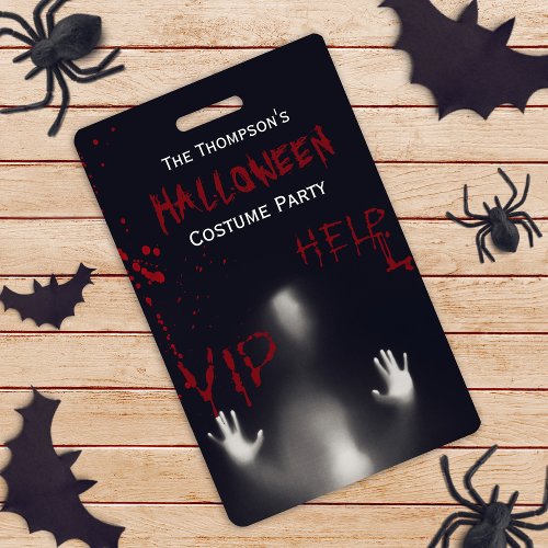 Scary Modern Bloody Halloween Costume Party VIP Badge