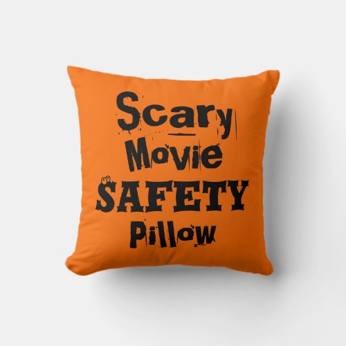 Scary Movie Safety Grade A Cotton Pillow 16x16