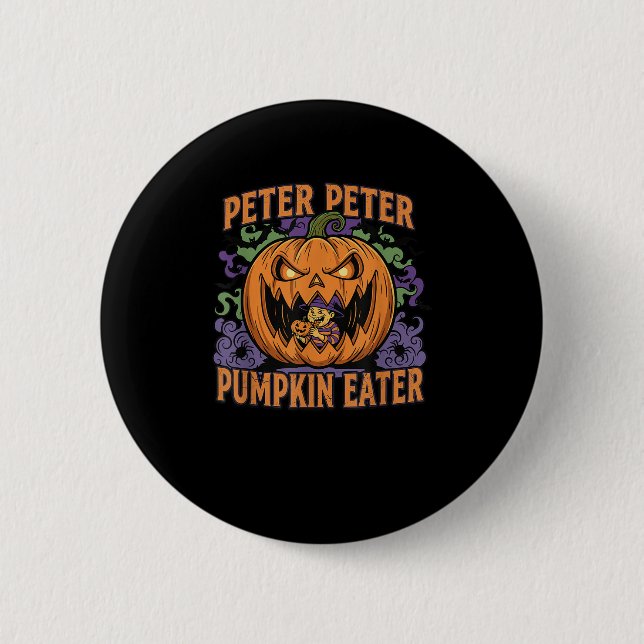 Scary Peter Pumpkin Eater Halloween Jack O Lantern Button (Front)