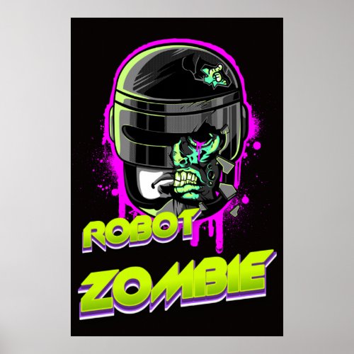 Scary Robot Part Zombie Poster