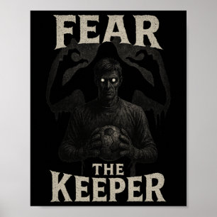 Scary Soccer Goalkeeper Horror Fear The Keeper Hal Poster