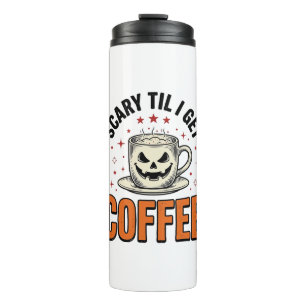 Scary Til Coffee Vintage Halloween Coffee Shirt_1 Thermal Tumbler