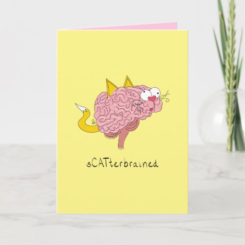 sCATterbrained Cat Brain Funny Greeting Card