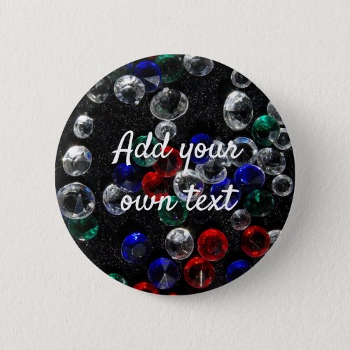 Scattered Jewels and Gemstones Custom Button