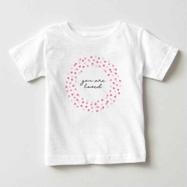 Scattered Pink Hearts Confetti You are Loved Baby T-Shirt (Front)