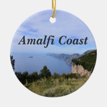 Scenic Amalfi Coast In Italy Ceramic Ornament by GoingPlaces at Zazzle