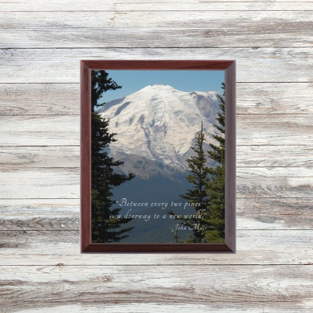 Scenic Mount Rainier with John Muir Quote Plaque (In Situ)