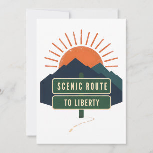 Scenic Route To Liberty Card