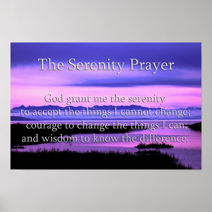 scenic serenity prayer poster | Zazzle.com