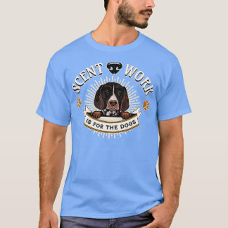 Scent Work for the Dogs Nosework German Shorthaire T-Shirt
