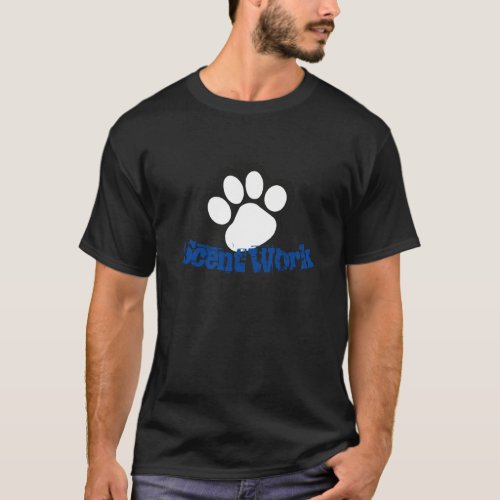 Scent Work Paw 1 T_Shirt