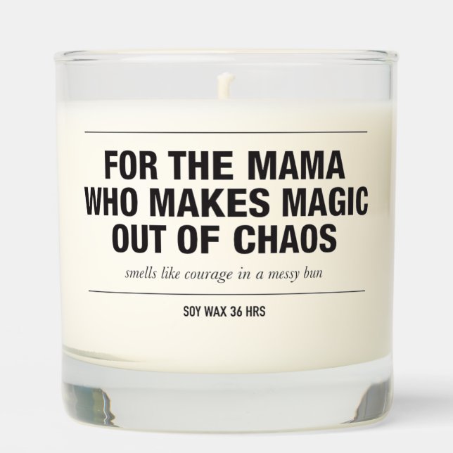 Scented Candle For Mama Making Magic Single Mom (Front)