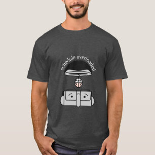 Schedule Overloaded Funny Relatable T-Shirt Gift 