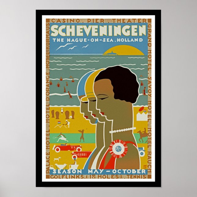 Scheveningen ~ The Hague on Sea, Holland Poster (Front)