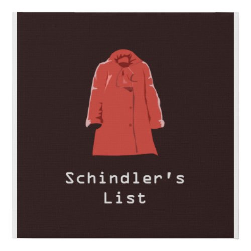 Schindlers List  Faux Canvas Print