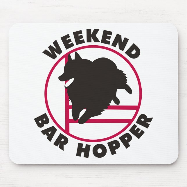 Schipperke Agility Weekend Bar Hopper Mouse Pad (Front)