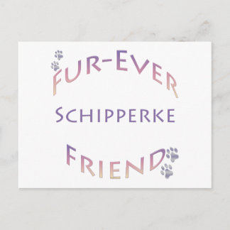 Schipperke Furever Friend Postcard
