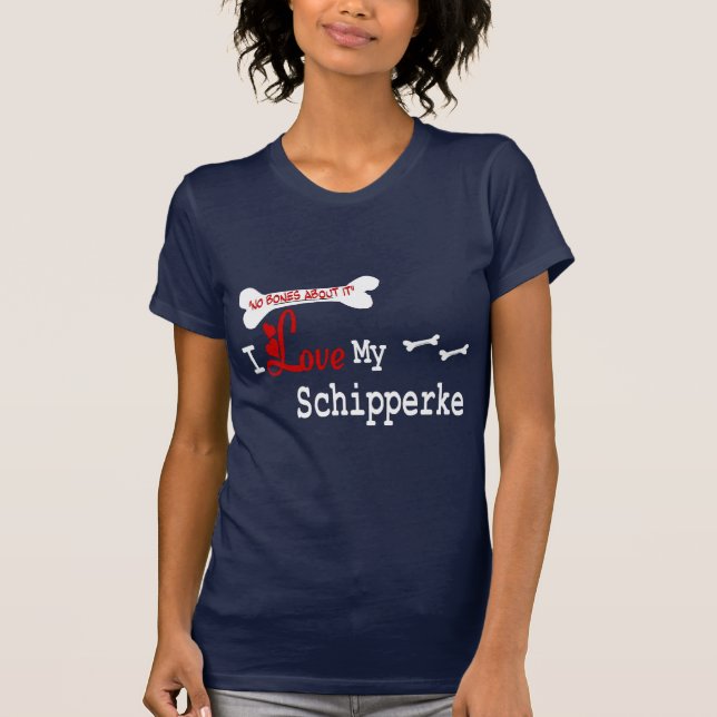 Schipperke Gifts T-Shirt (Front)